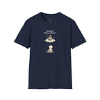 Universe Please Advise T-shirt