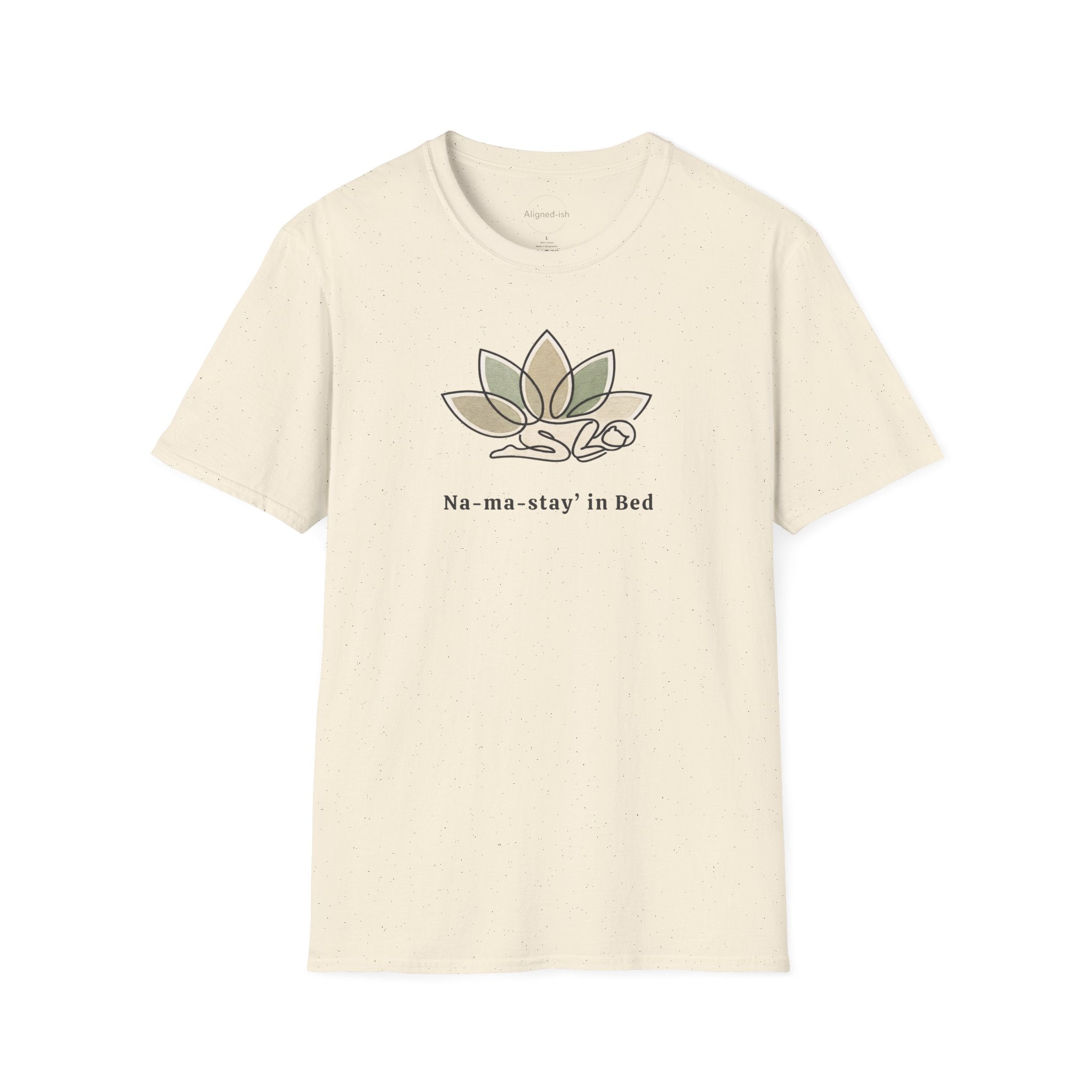 Namastay In Bed T-shirt
