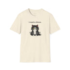 I Require Silence T-shirt