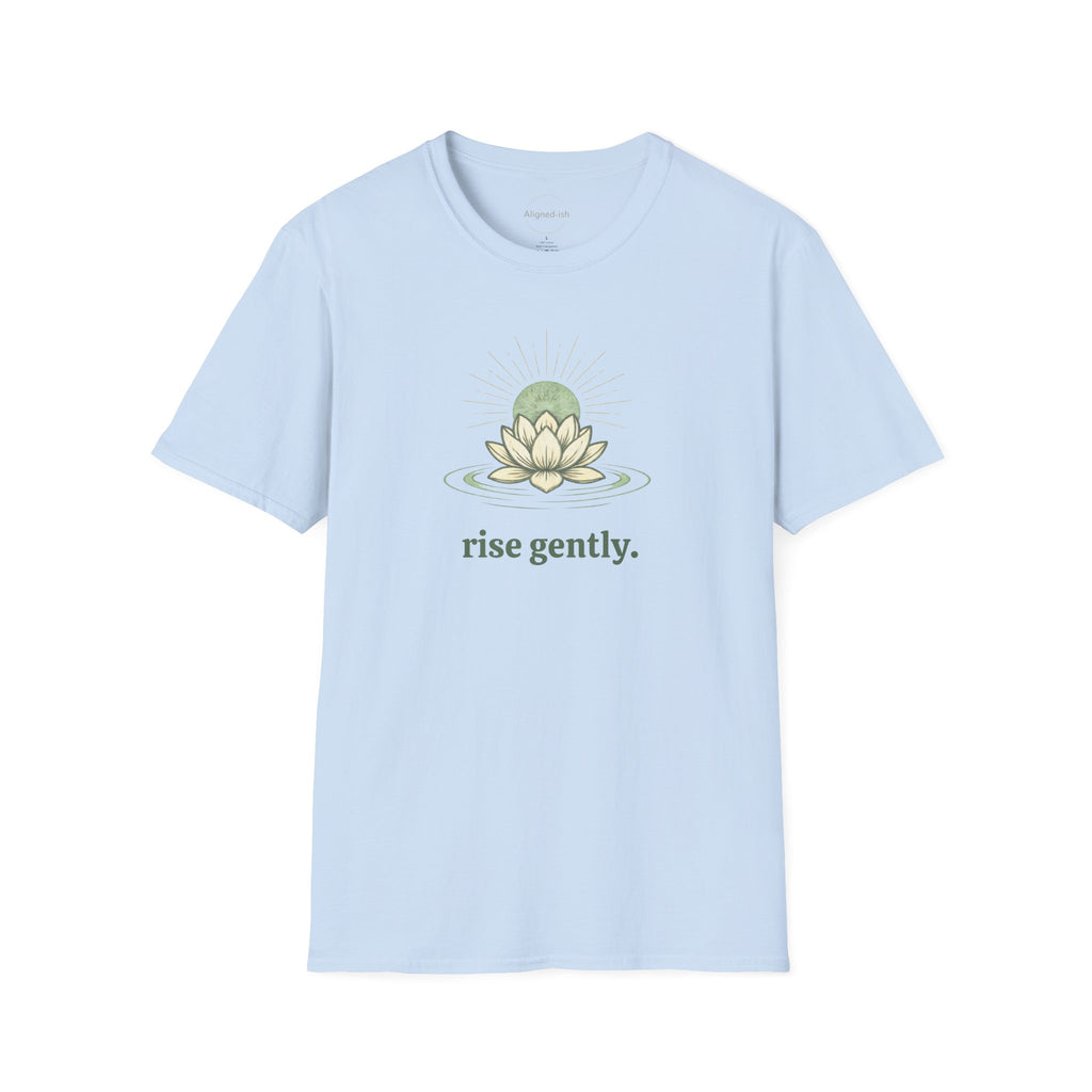 Rise Gently T-shirt