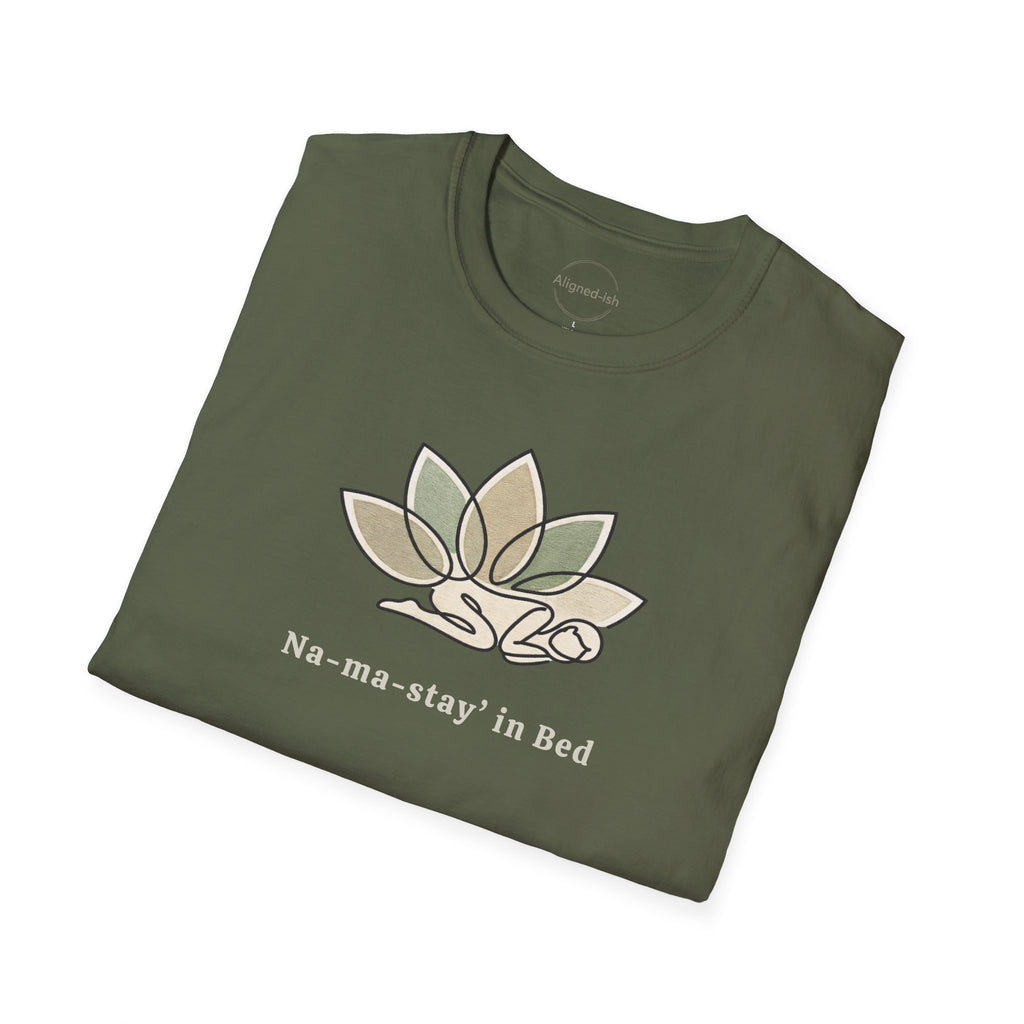 Namastay In Bed T-shirt