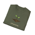Still Growing T-shirt
