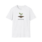 Still Growing T-shirt