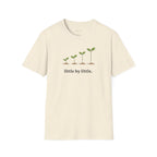 Little By Little T-shirt