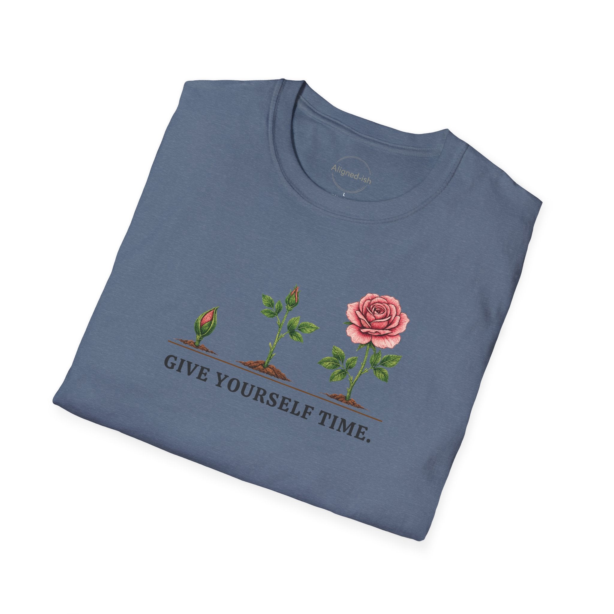 Give Yourself Time Pink Rose T-shirt