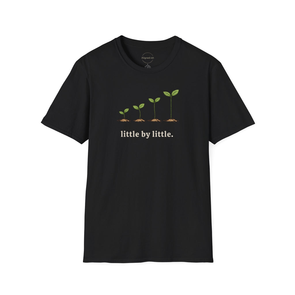 Little By Little T-shirt