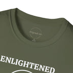 Enlightened But Still Petty T-shirt