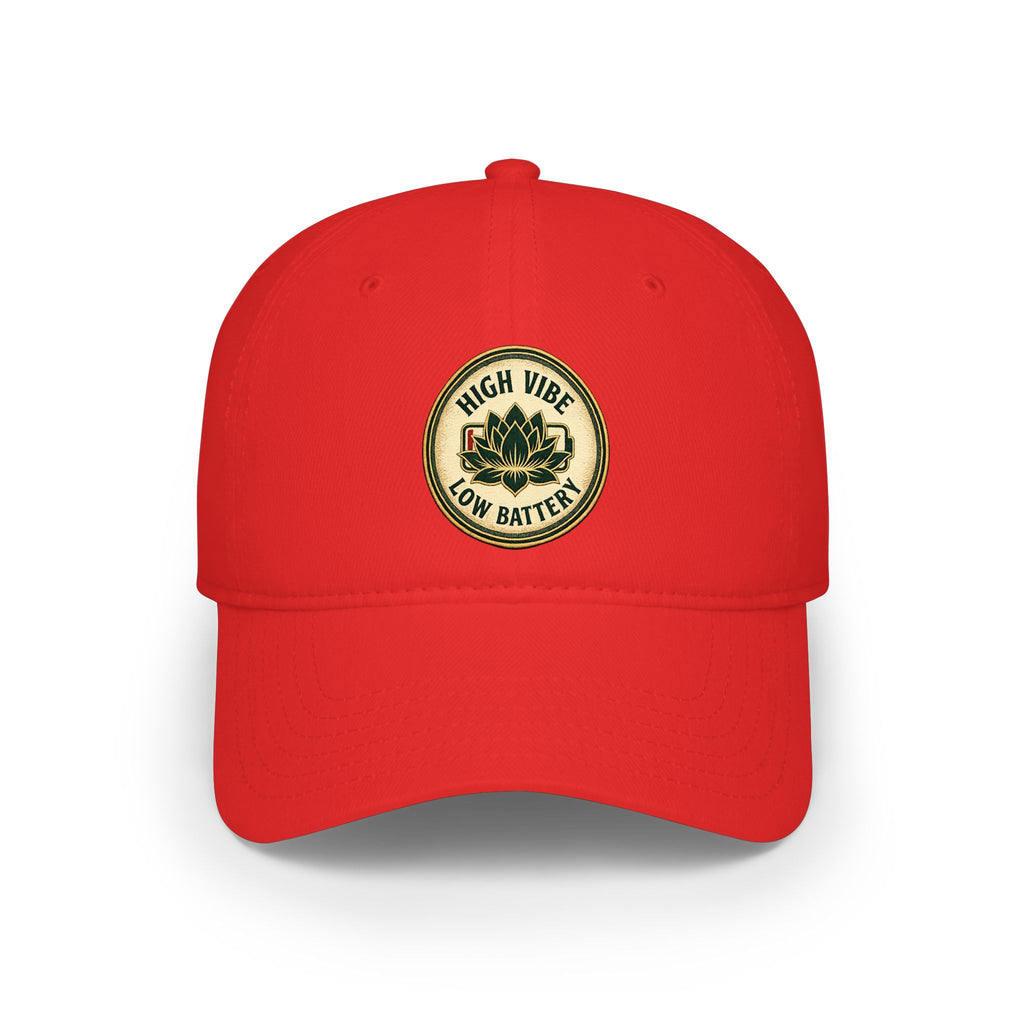High Vibe Low Battery Baseball Cap