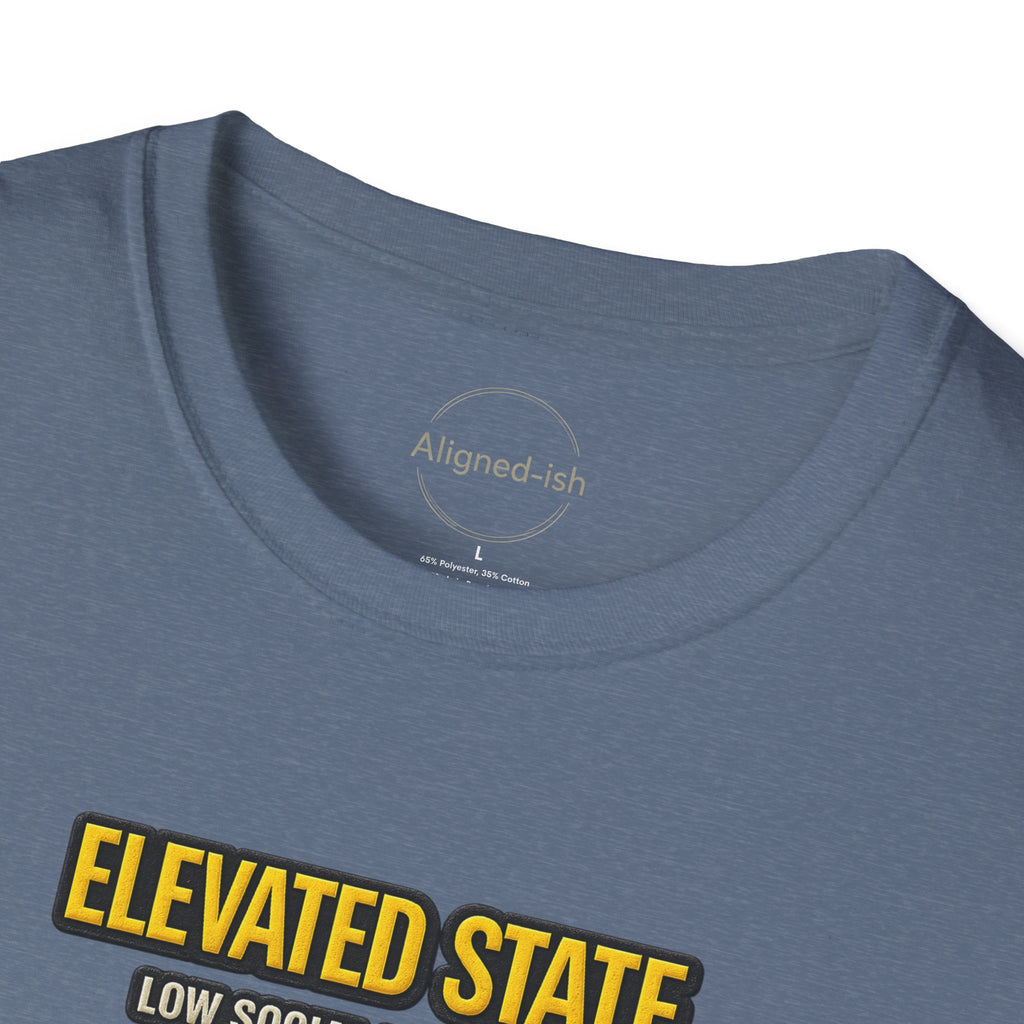 Elevated State. Low Social Battery T-shirt