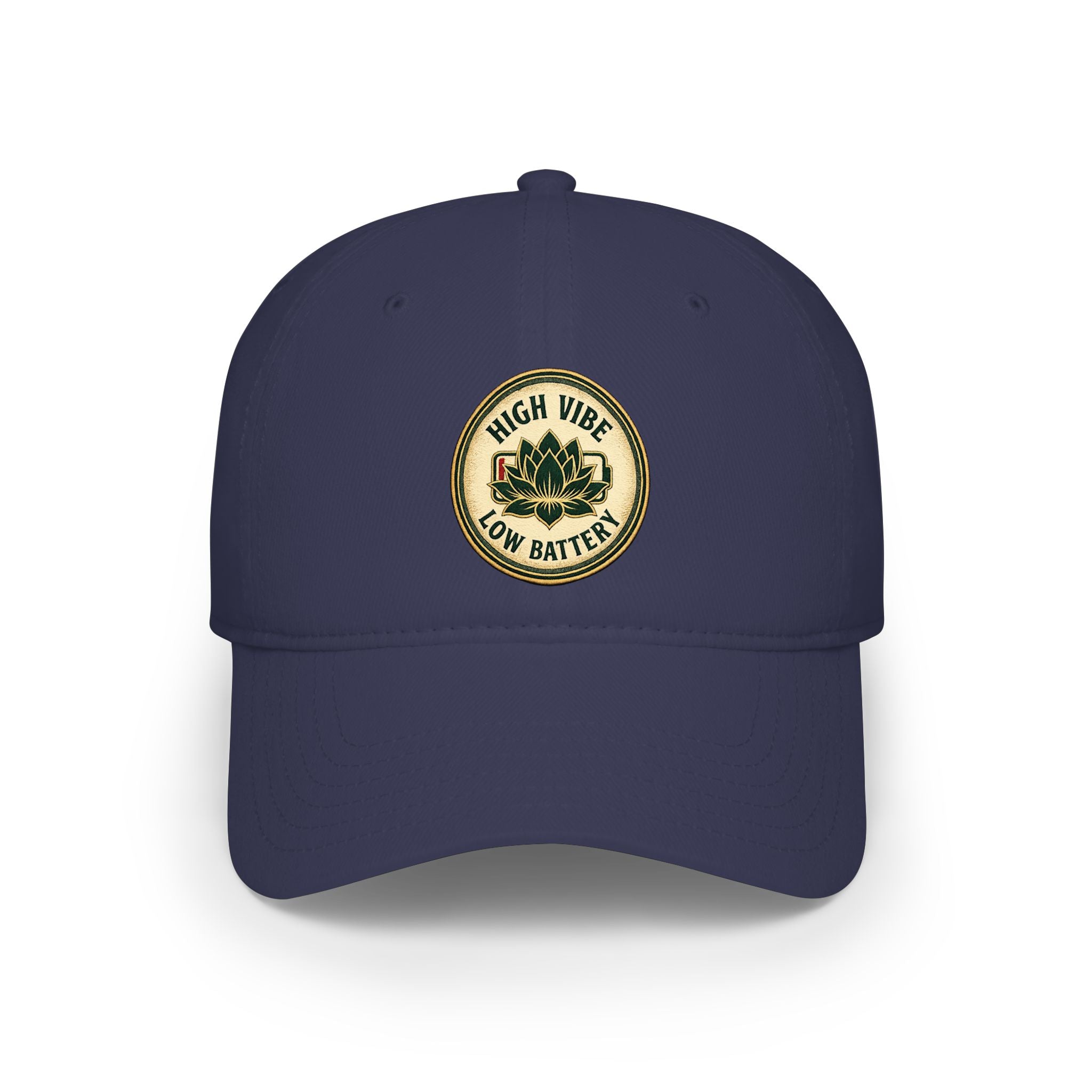 High Vibe Low Battery Baseball Cap