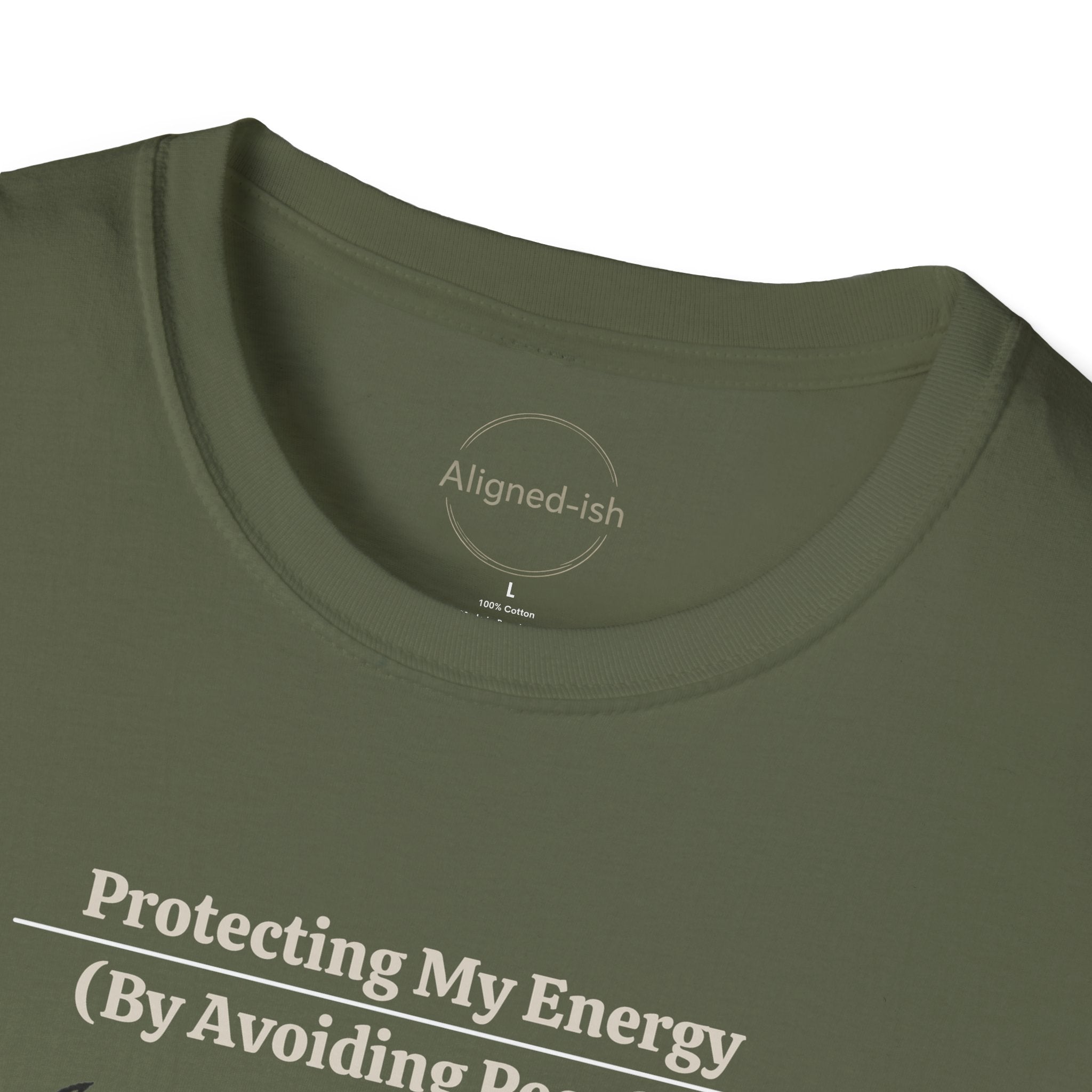 Protecting My Energy (By Avoiding People) T-shirt