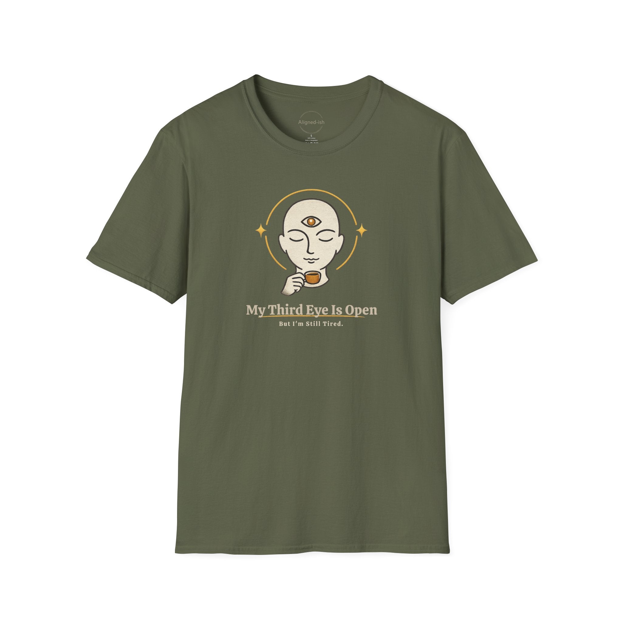 Third Eye Open, But I'm Still Tired T-shirt