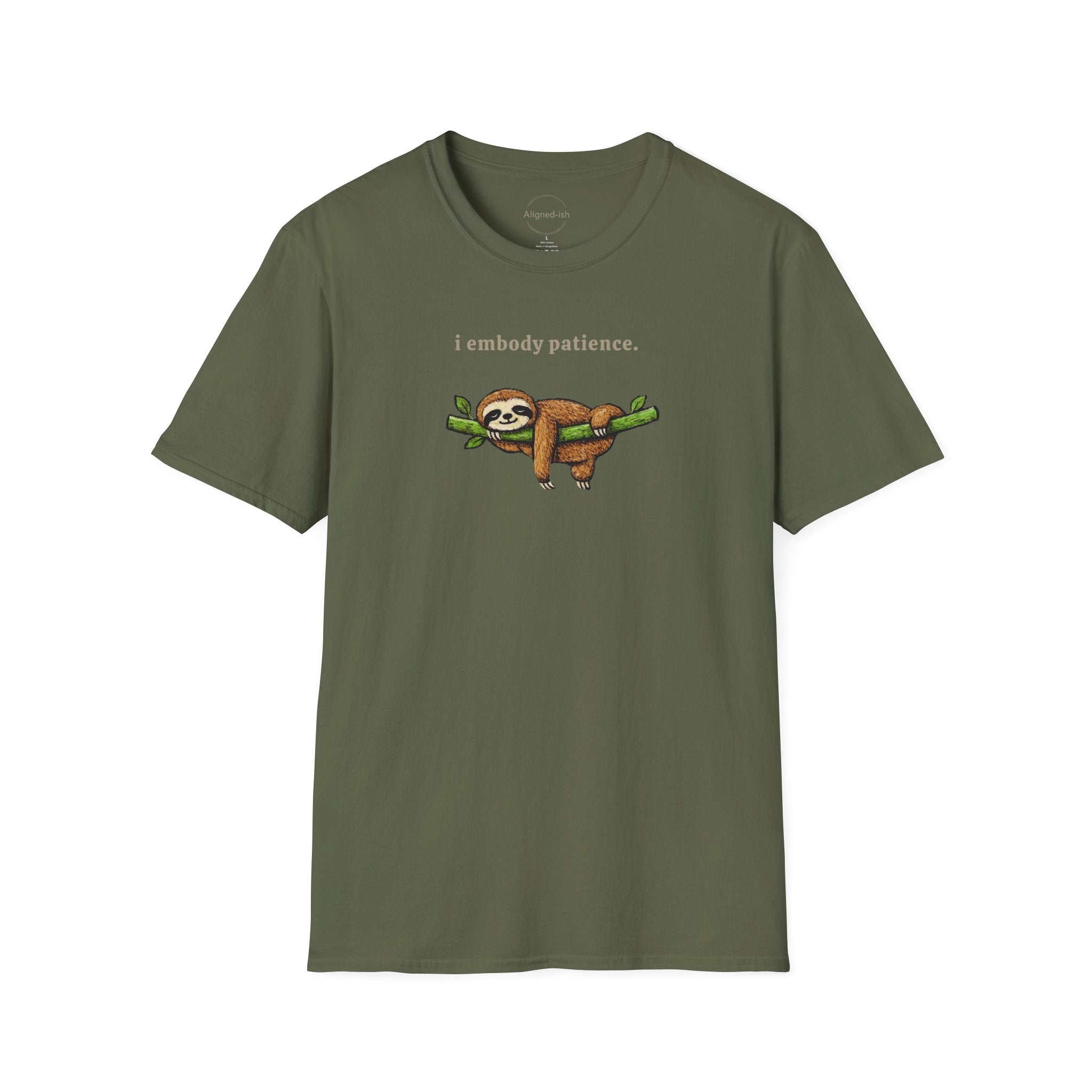 I Embody Patience T-shirt
