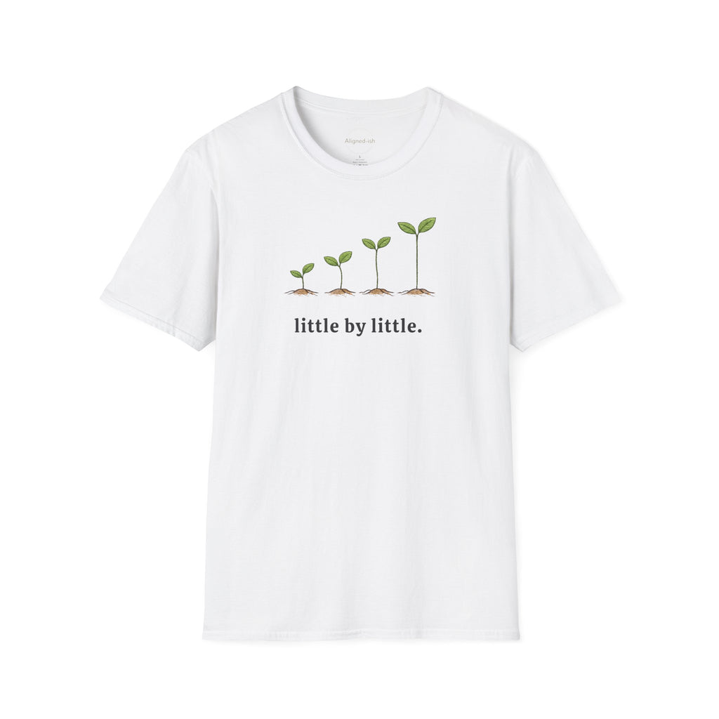 Little By Little T-shirt