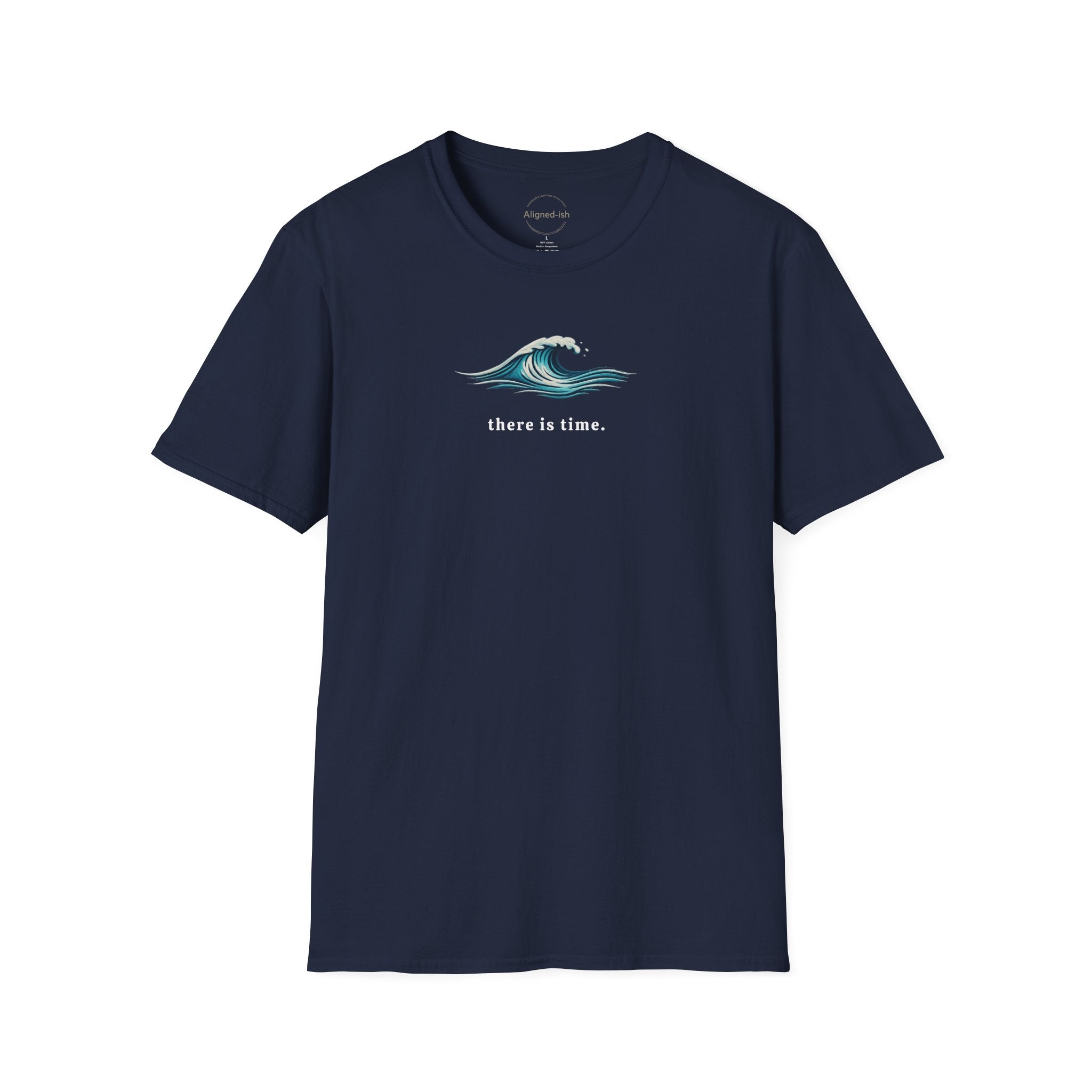 There Is Time T-shirt