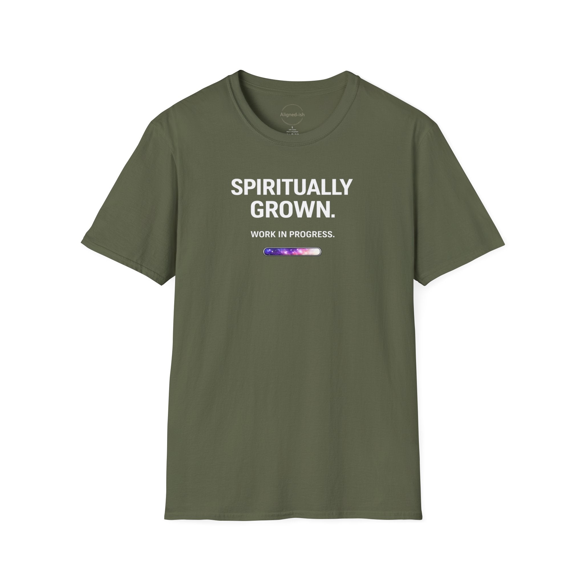 Spiritually Grown Work In Progress T-shirt