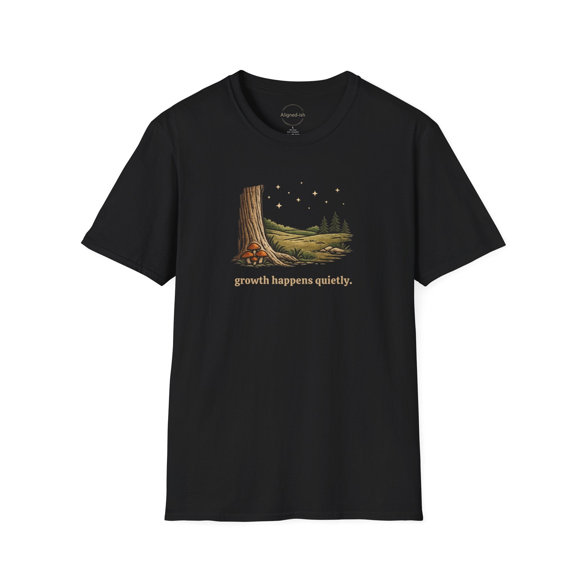 Growth Happens Quietly T-shirt