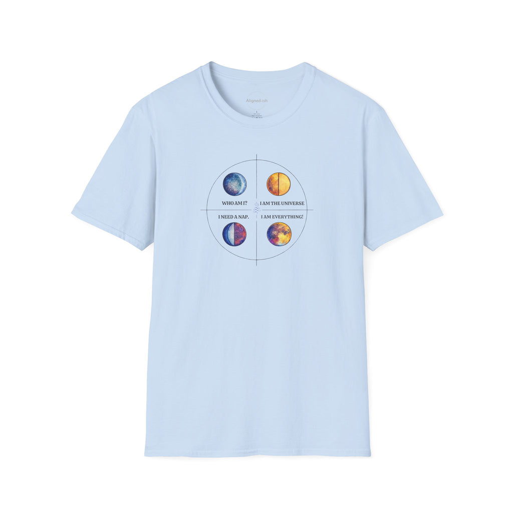 Who Am I? I Am The Universe T-shirt