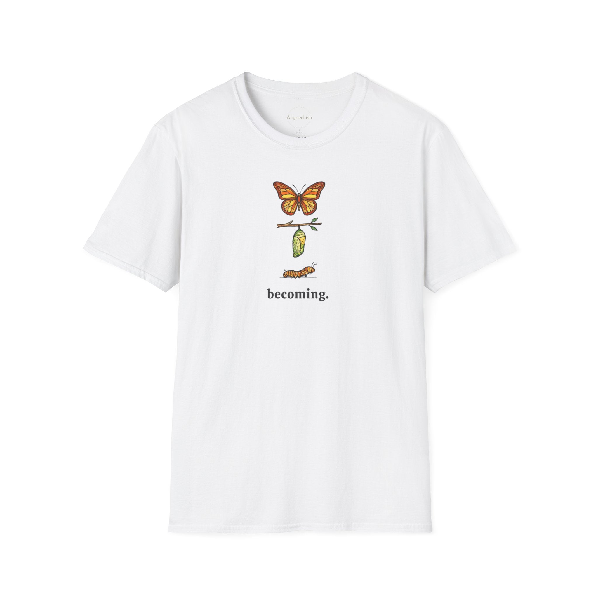 Becoming T-shirt