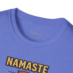 Namastay In Bed  T-shirt