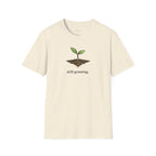 Still Growing T-shirt
